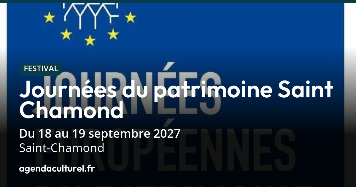 Journées du Patrimoine 2027 à Saint-Chamond programme des visites