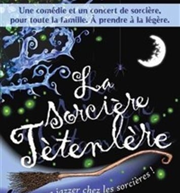 La sorcière têtenlère