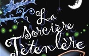 La sorcière têtenlère
