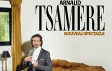 Arnaud Tsamère, Nouveau Spectacle