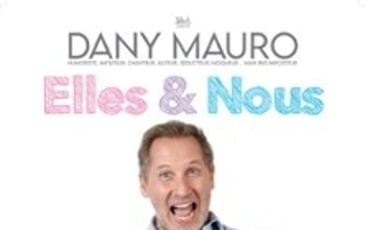 Dany Mauro, Elles & Nous