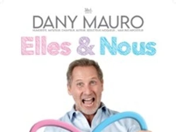 Dany Mauro, Elles & Nous