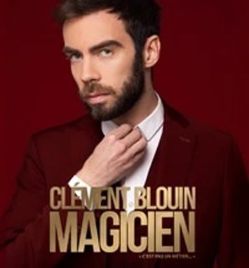 Clément Blouin dans Magicien c'est pas un métier