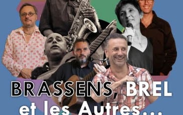 Brassens, Brel et les Autres