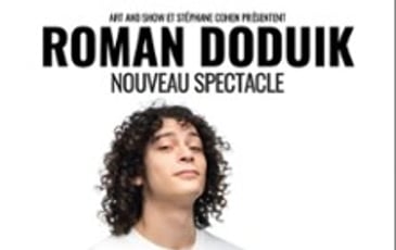 Roman Doduik, nouveau spectacle