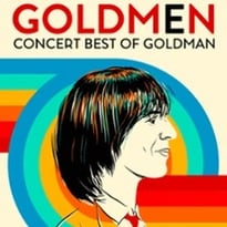 Goldmen: Best of Goldman Tournée