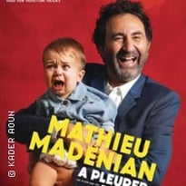 Mathieu Madénian, À pleurer de rire (Tournée)