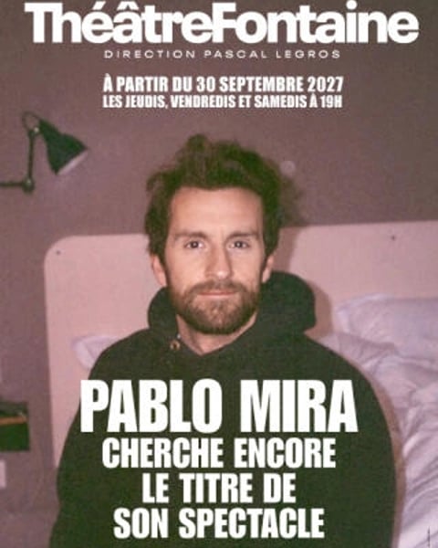 Pablo Mira cherche encore le titre de son spectacle