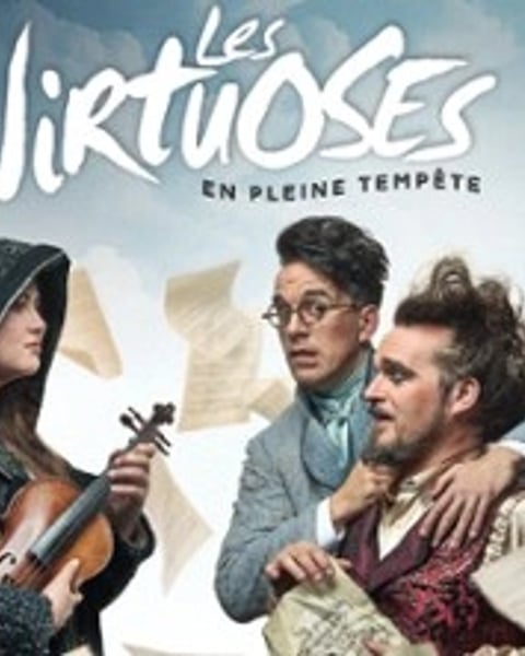 Les Virtuoses : En pleine tempête