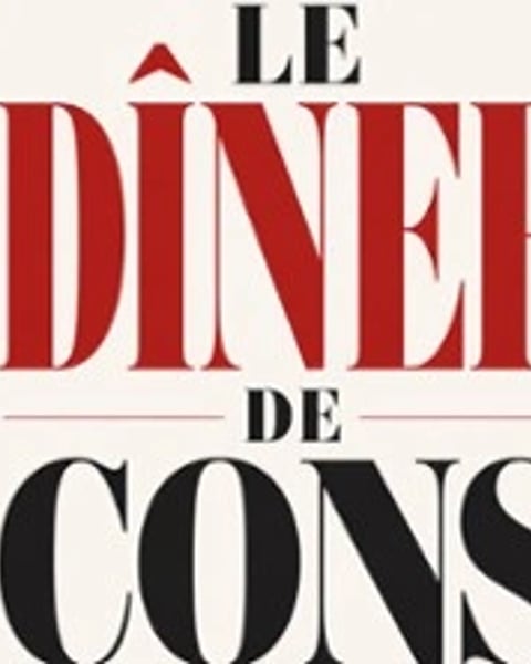 Le Dîner de Cons