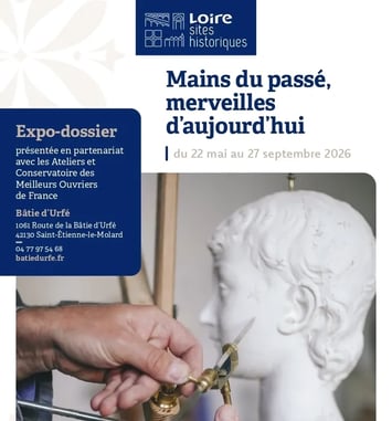 Mains du passé, merveilles d'aujourd'hui