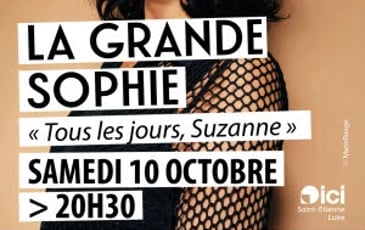 La Grande Sophie : Tous Les Jours Suzanne