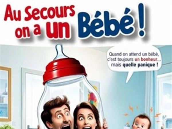 Au secours, on a un bébé