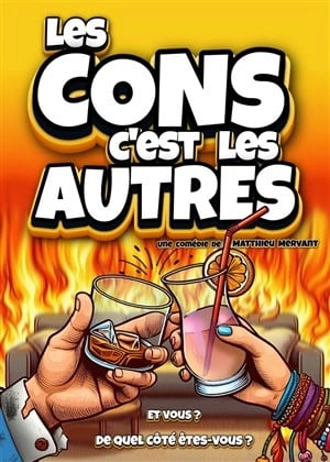 Les cons, c’est les autres