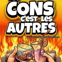 Les cons, c’est les autres