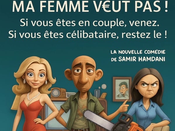 Ma femme veut pas