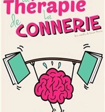 La thérapie de la connerie