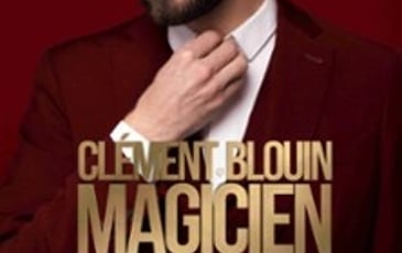 Clément Blouin, Magicien c'est pas un métier