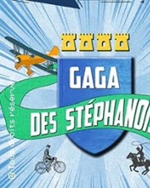 Gaga des Stéphanois