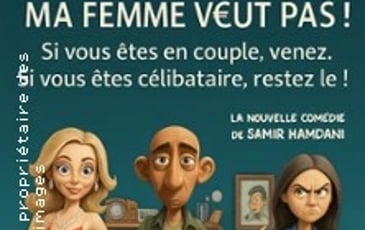 Ma femme veut pas !