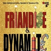 Friandise et dynamite