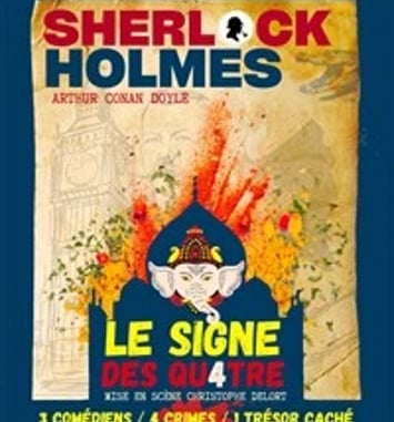 Sherlock Holmes et le signe des Quatre