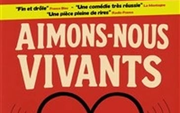 Aimons-nous vivants