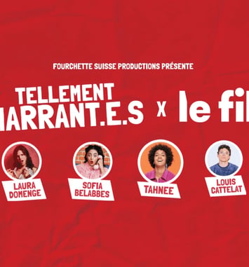 Tellement marrant·e·s
