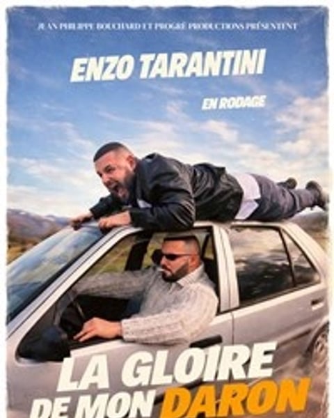 Enzo Tarantini dans La gloire de mon daron