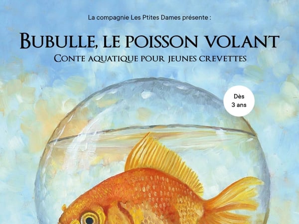 Bubulle, le poisson volant