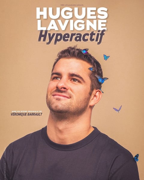 Hugues Lavigne dans Hyperactif