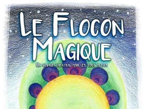 Le Flocon magique