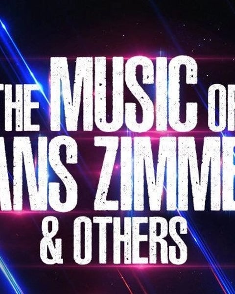 Hommage à Hans Zimmer & Others : A Celebration of Film Music