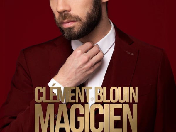Clément Blouin dans Magicien c'est pas un métier