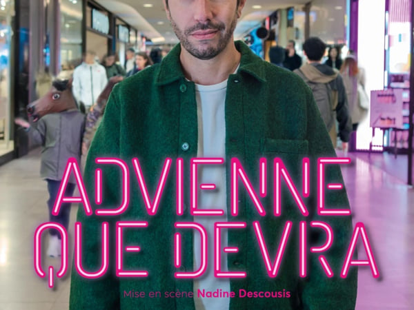 Patrick Chanfray dans Advienne que devra