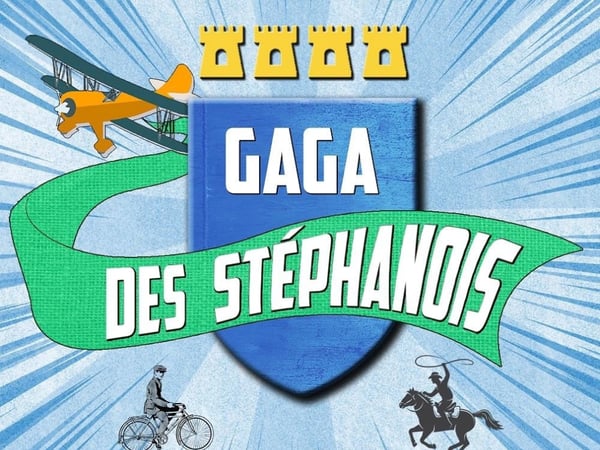 Gaga des Stéphanois